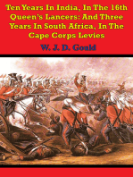 Ten Years In India, In The 16th Queen's Lancers: And Three Years In South Africa, In The Cape Corps Levies: Including Battles Of Ghuznee, Maharajpoor, Aliwal, Cabul, Buddewal, Sobraon, And Kaffir War Of 1850-51
