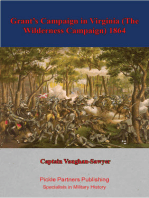 Grant’s Campaign in Virginia (The Wilderness Campaign) 1864