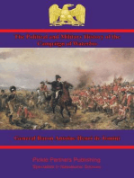 The Political and Military History of the Campaign of Waterloo [Illustrated Edition]
