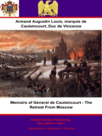 Memoirs of General de Caulaincourt - The Retreat From Moscow