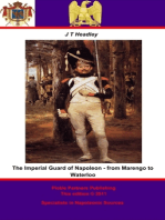The Imperial Guard of Napoleon - from Marengo to Waterloo