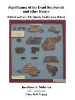 Significance of the Dead Sea Scrolls and other Essays: Biblical and Early Christianity Studies from Malawi