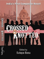 Crossed & Knotted