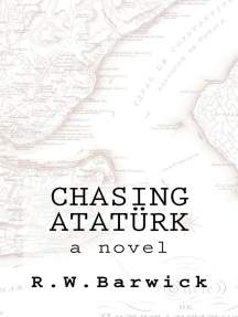 Chasing Atatürk by R. W. Barwick (Ebook) - Read free for 30 days