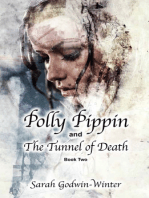 Polly Pippin and The Tunnel of Death