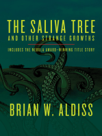 The Saliva Tree: And Other Strange Growths
