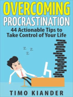 Overcoming Procrastination: 44 Actionable Tips to Take Control of Your Life