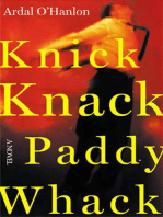 Knick Knack Paddy Whack: A Novel