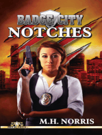 Badge City: Notches