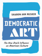 Democratic Art: The New Deal's Influence on American Culture