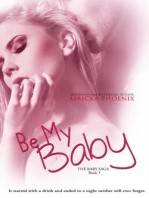Be My Baby: The Baby Saga, #3