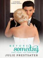 Before Someday- Part Four: The Forever