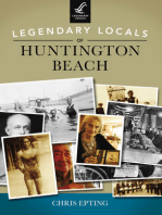 Legendary Locals of Huntington Beach