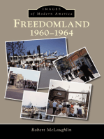 Freedomland: 1960-1964