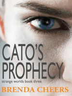Cato's Prophecy