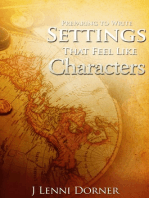 Preparing to Write Settings That Feel Like Characters