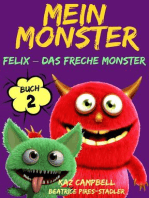 Mein Monster - Buch 2 - Felix – das freche Monster