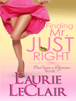 Finding Mr. Just Right (Once Upon A Romance Series, Book 7)