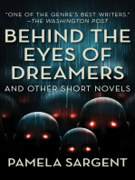 Behind the Eyes of Dreamers