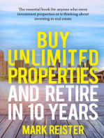 Buy Unlimited Properties and Retire in 10 Years