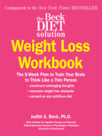 The Beck Diet Solution Weight Loss Workbook: The 6-Week Plan to Train Your Brain to Think Like a Thin Person