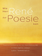 Wie Herr René zur Poesie kam: Festschrift im Auftrag der Herr René-Stiftung HRS zu ihrem eigenen Jubiläum