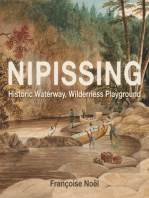 Nipissing: Historic Waterway, Wilderness Playground