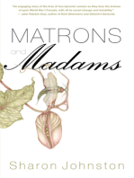 Matrons and Madams