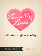 Finally, Love!: Michael & Chloe's Story Vol. 1