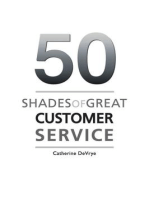 Fifty Shades of Great Customer Service