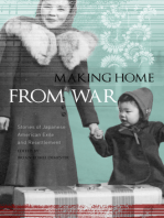 Making Home from War: Stories of Japanese American Exile and Resettlement