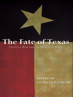 The Fate of Texas: The Civil War and the Lone Star State