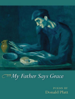 My Father Says Grace: Poems