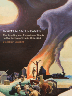 White Man's Heaven: The Lynching and Expulsion of Blacks in the Southern Ozarks, 1894-1909