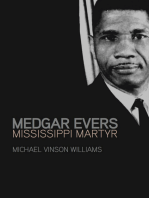 Medgar Evers: Mississippi Martyr