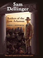 Sam Dellinger: Raiders of the Lost Arkansas