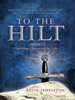 To the Hilt: Coaching Character for Life