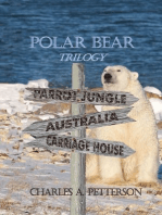 Polar Bear in the Carriage House Vol 3 of Polar Bear Trilogy