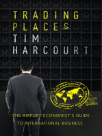 Trading Places: The Airport Economist's Guide to International Business