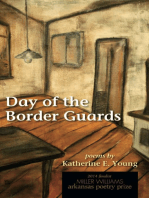 Day of the Border Guards: Poems