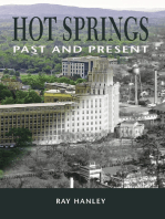Hot Springs: Past and Present