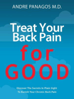 Treat Your Back Pain For Good: Your Back Pain, #2
