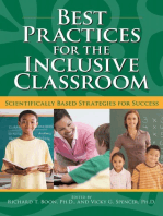 Best Practices for the Inclusive Classroom: Scientifically Based Strategies for Success