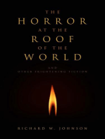 The Horror at the Roof of the World and Other Frightening Fiction