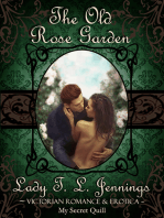 The Old Rose Garden ~ Victorian Romance and Erotica