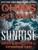 Sunrise: Wrath & Righteousness: Episode Ten