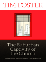 The Suburban Captivity of the Church: Contextualising the Gospel for Post-Christian Australia