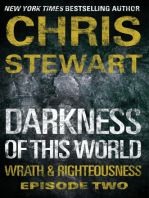 Darkness of This World: Wrath & Righteousness: Episode Two