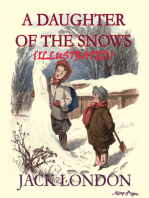 A Daughter of the Snow: (Illustrated)