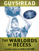 Guys Read: The Warlords of Recess: A Short Story from Guys Read: Other Worlds
